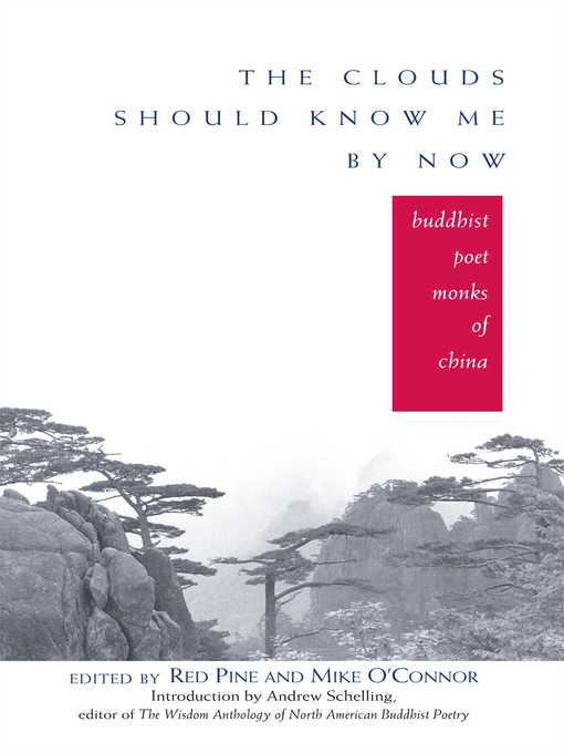 Title details for The Clouds Should Know Me By Now by Red Pine - Available